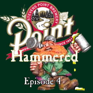Point Hammered #4 - Hangover Cast